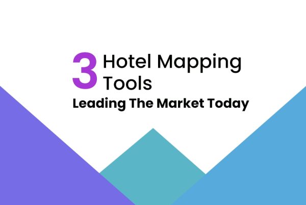 Top 3 Best Hotel Mapping Tools
