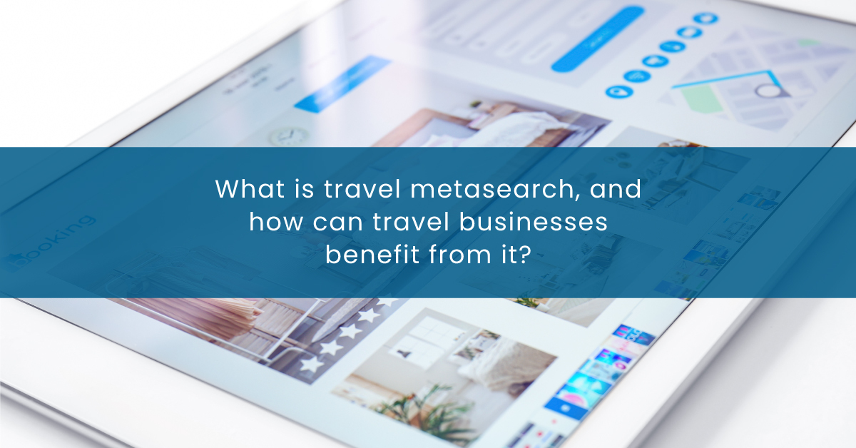 What is a travel metasearch engine, and how can travel brands benefit from it? 