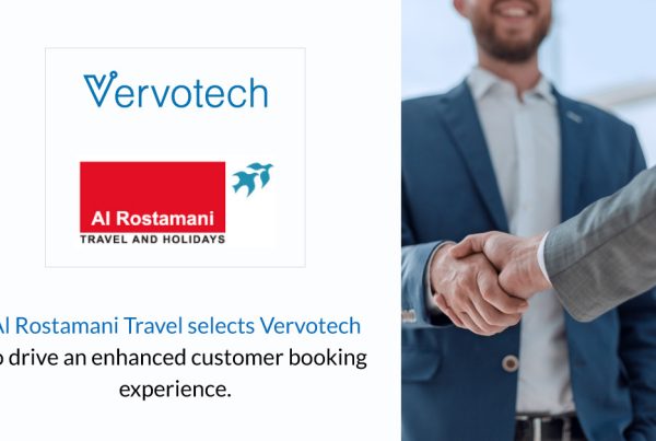Al Rostamani Travel &amp; Holidays selects Vervotech to provide its customers with a unique booking experience.