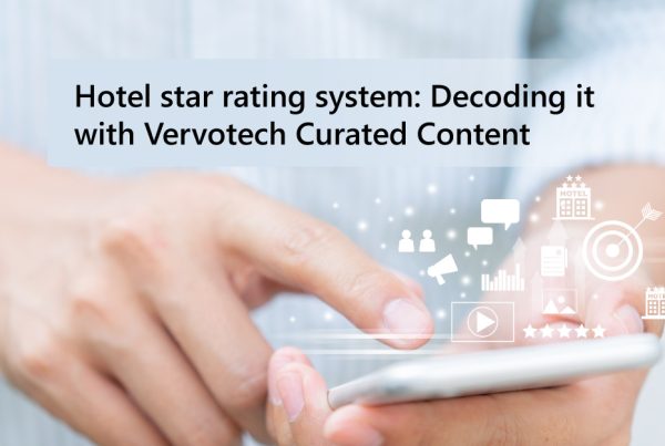 Hotel star rating system: Decoding it with Vervotech Curated Content     