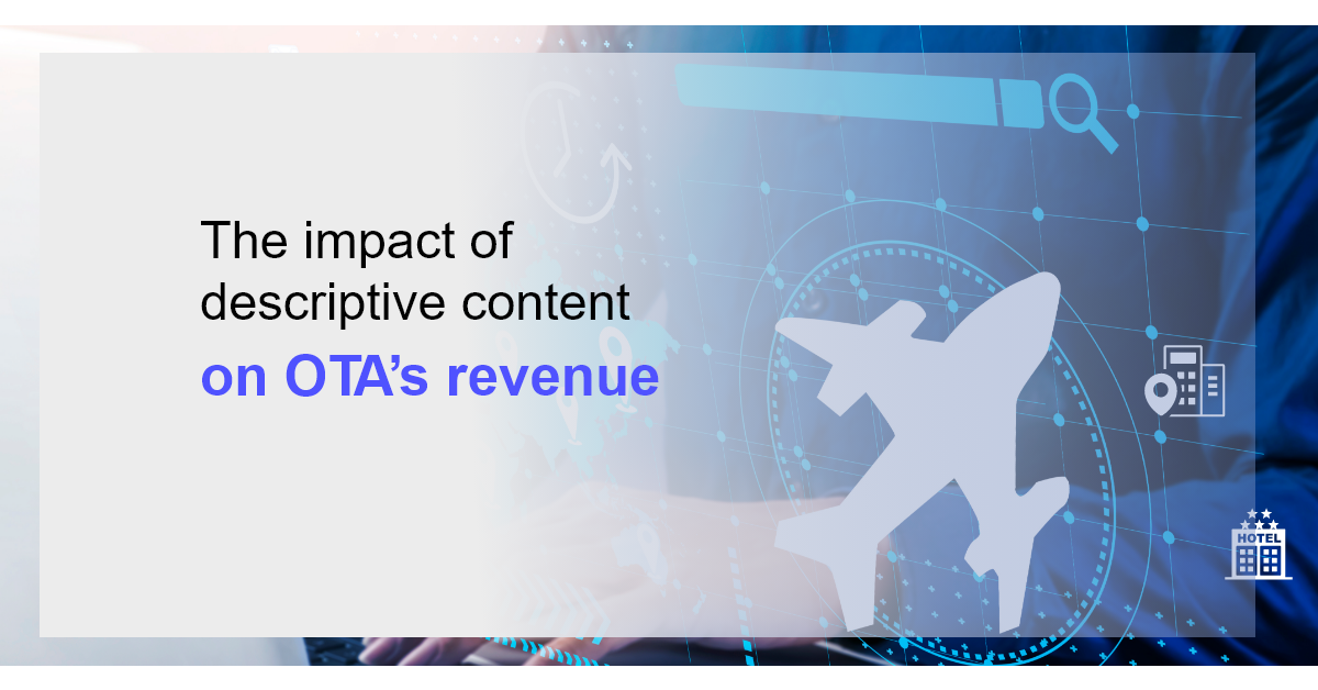 The impact of descriptive content on OTA’s revenue