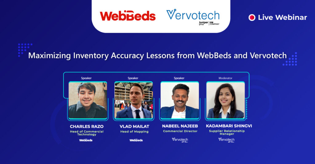 Webinar: Maximizing Inventory Accuracy: Lessons from Vervotech and WebBeds