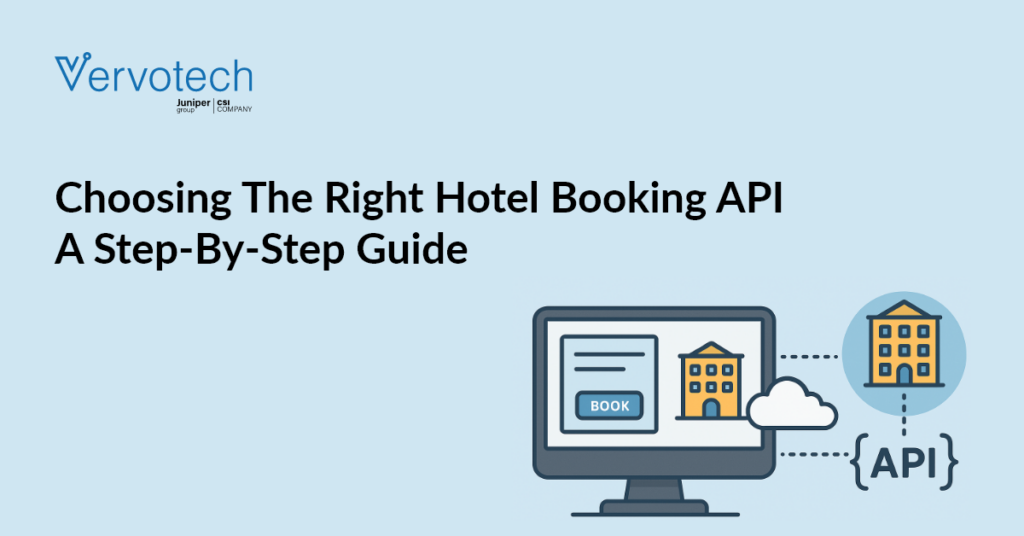 Choosing the Right Hotel Booking API guide