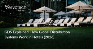 GDS Explained: How Global Distribution Systems Work in Hotels 2026