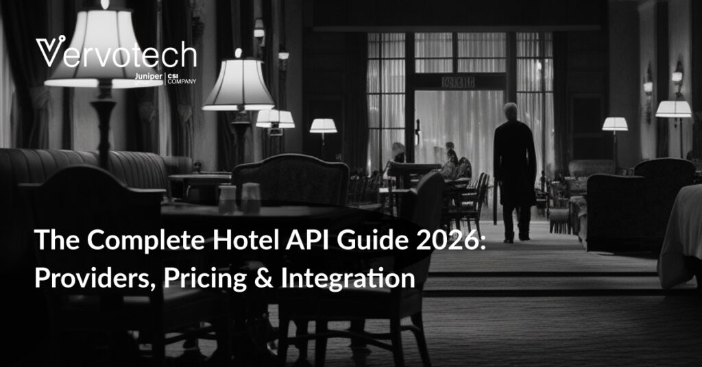 The Complete Hotel API Guide 2026: Providers, Pricing, Integration