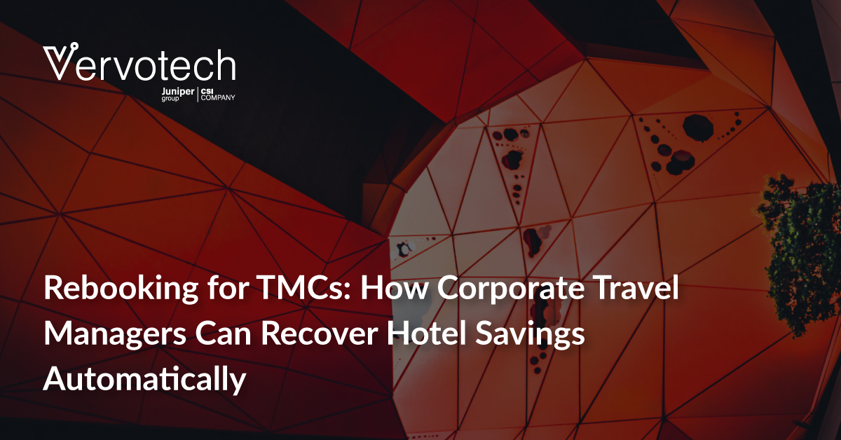 Rebooking for TMCs: How Corporate Travel Managers Can Recover Hotel Savings Automatically